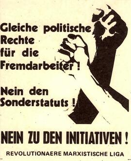 Affiche pour l'égalité des droits pour les travailleurs étrangers - contre les initiatives (Schwarzenbach?) - RML